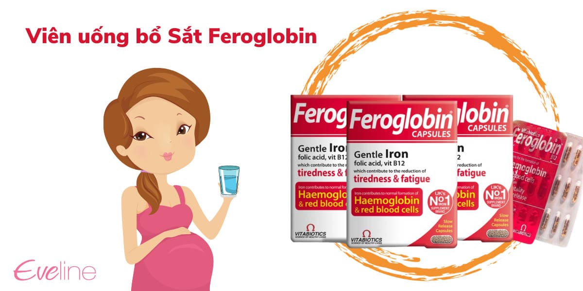 Viên uống bổ sắt Feroglobin cho phụ nữ chuẩn bị mang thai